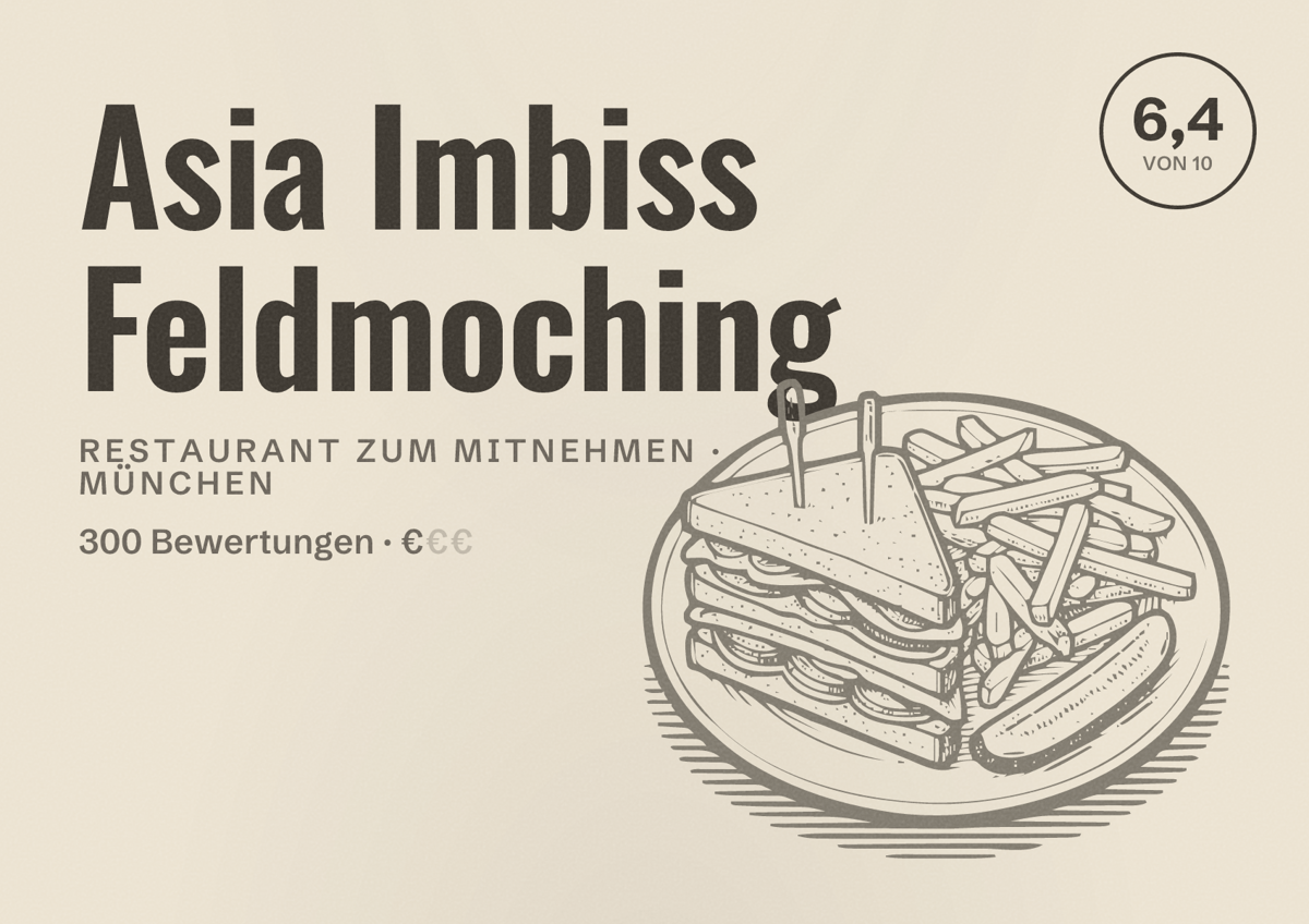 Illustriertes Poster von Asia Imbiss Feldmoching, Restaurant zum Mitnehmen in München: Bewertung 6,4 von 10 aus 300 Bewertungen, Preisniveau €