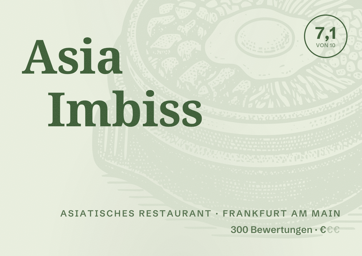 Illustriertes Poster von Asia Imbiss, Asiatisches Restaurant in Frankfurt am Main: Bewertung 7,1 von 10 aus 300 Bewertungen, Preisniveau €