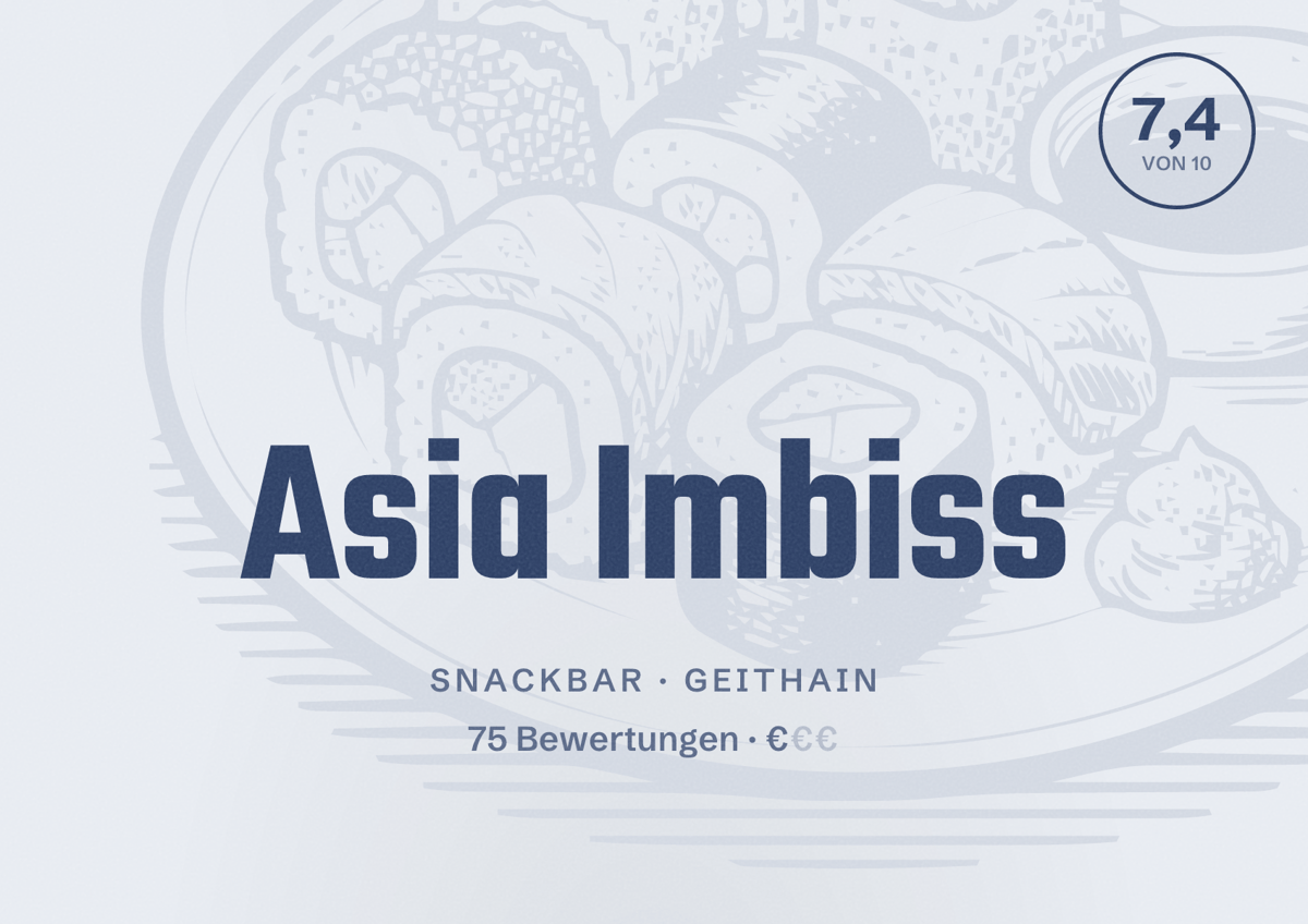 Illustriertes Poster von Asia Imbiss, Snackbar in Geithain: Bewertung 7,4 von 10 aus 75 Bewertungen, Preisniveau €