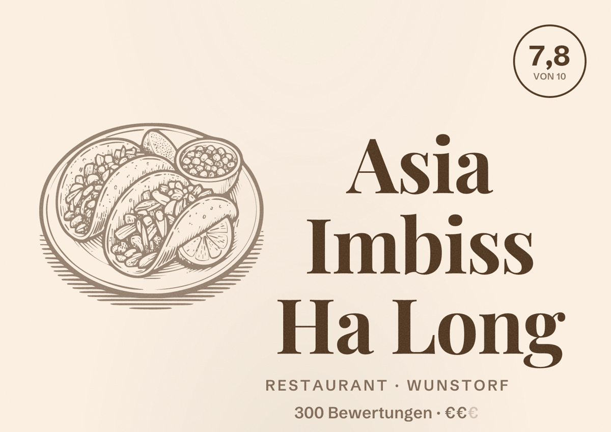 Illustriertes Poster von Asia Imbiss Ha Long, Restaurant in Wunstorf: Bewertung 7,8 von 10 aus 300 Bewertungen, Preisniveau €€
