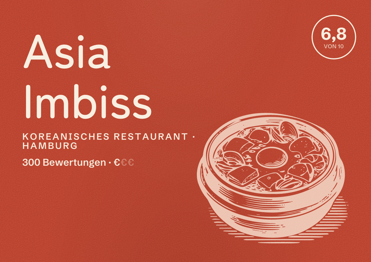 Illustriertes Poster von Asia Imbiss, Koreanisches Restaurant in Hamburg: Bewertung 6,8 von 10 aus 300 Bewertungen, Preisniveau €