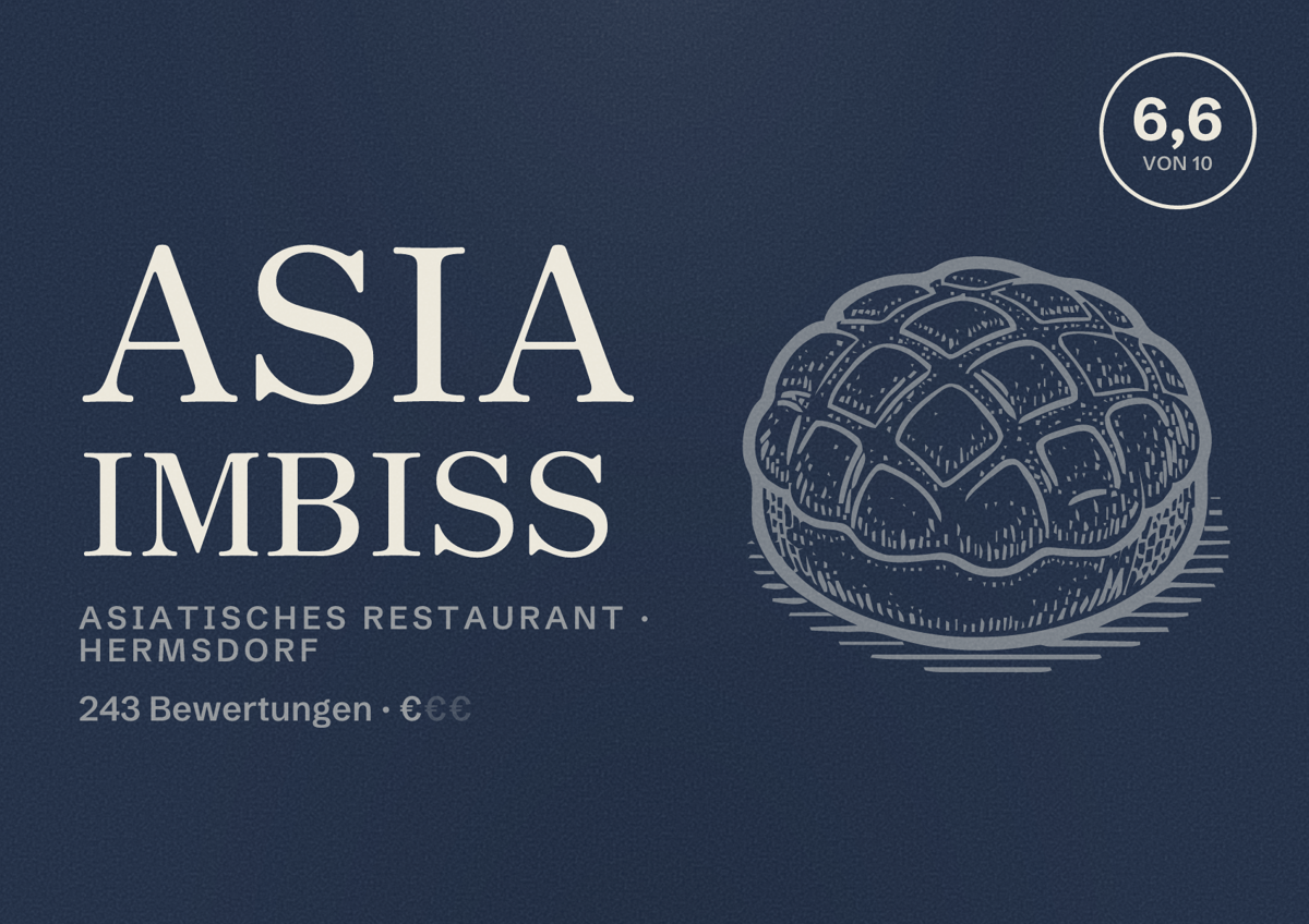 Illustriertes Poster von Asia Imbiss, Asiatisches Restaurant in Hermsdorf: Bewertung 6,6 von 10 aus 243 Bewertungen, Preisniveau €
