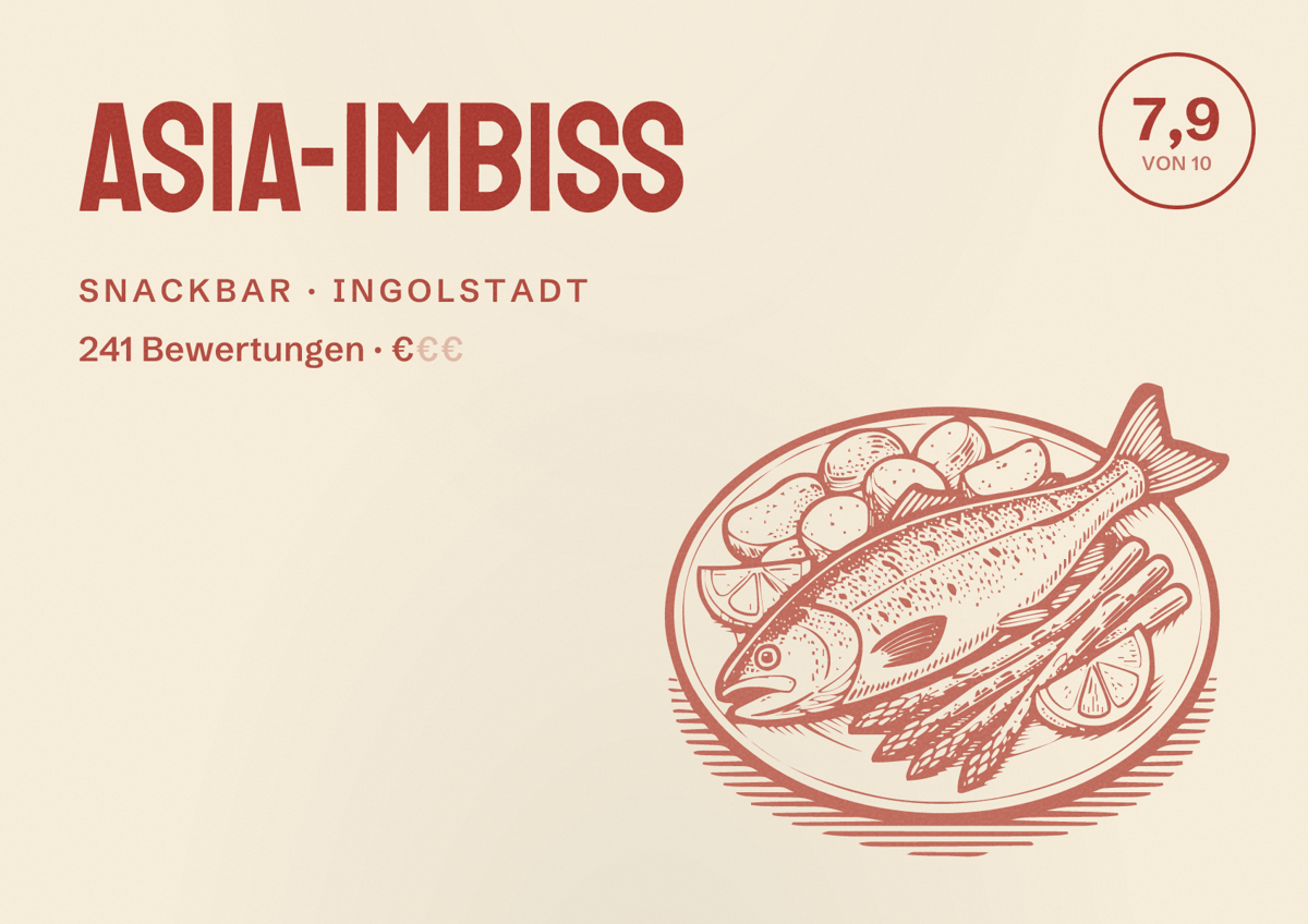Illustriertes Poster von Asia-Imbiss, Snackbar in Ingolstadt: Bewertung 7,9 von 10 aus 241 Bewertungen, Preisniveau €