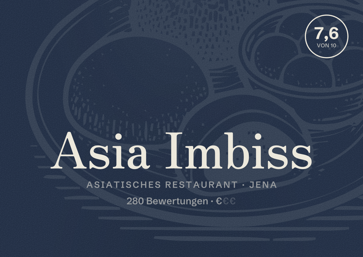 Illustriertes Poster von Asia Imbiss, Asiatisches Restaurant in Jena: Bewertung 7,6 von 10 aus 280 Bewertungen, Preisniveau €