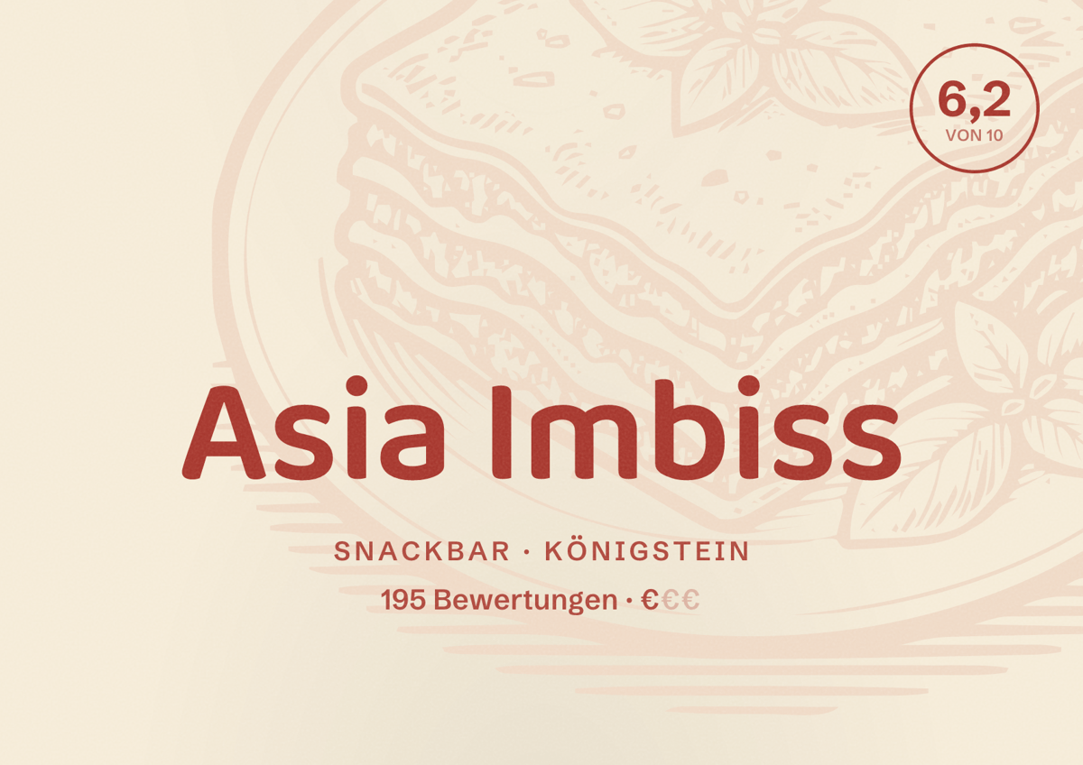 Illustriertes Poster von Asia Imbiss, Snackbar in Königstein: Bewertung 6,2 von 10 aus 195 Bewertungen, Preisniveau €
