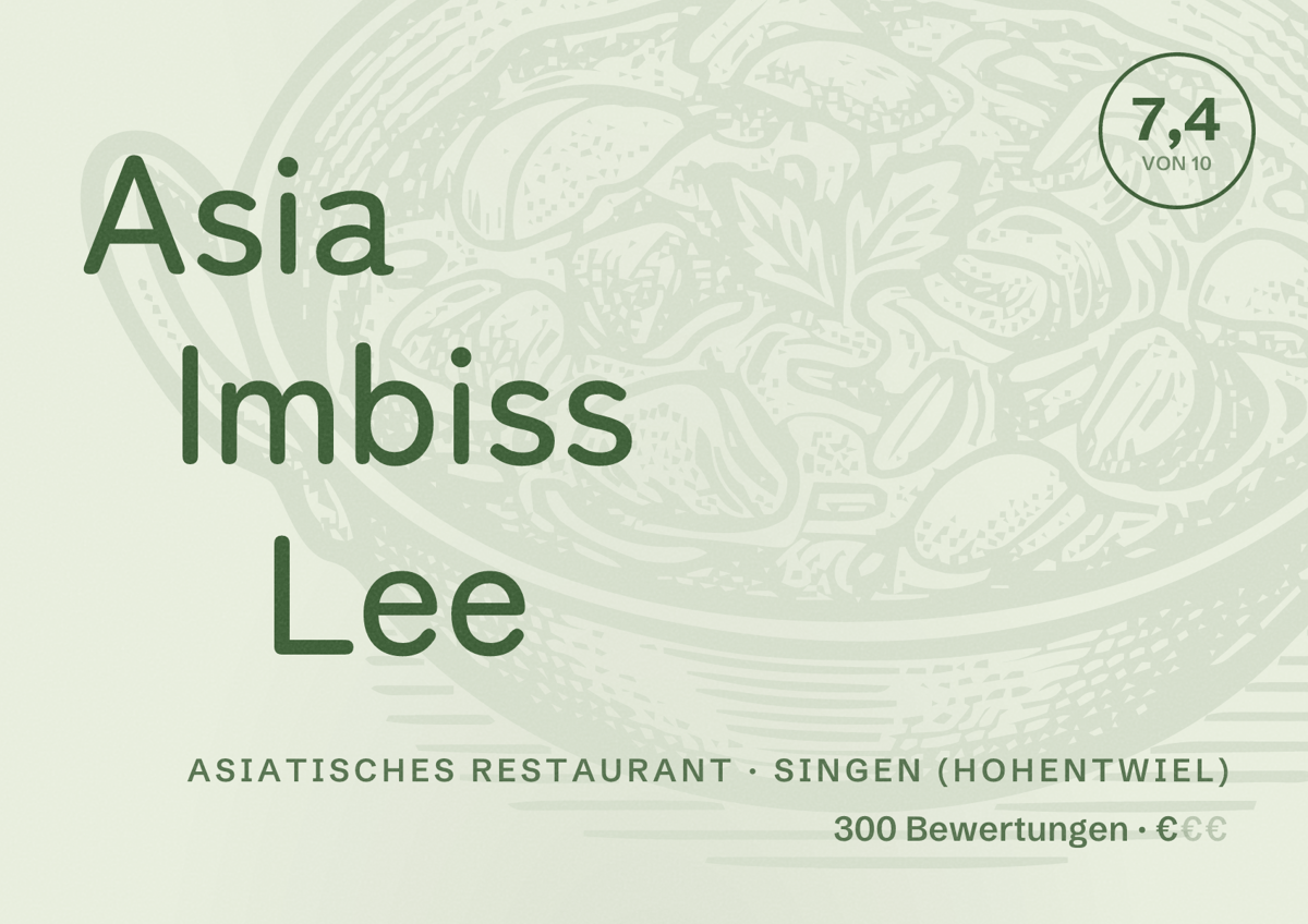 Illustriertes Poster von Asia Imbiss Lee, Asiatisches Restaurant in Singen (Hohentwiel): Bewertung 7,4 von 10 aus 300 Bewertungen, Preisniveau €