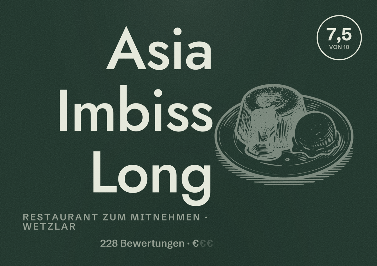 Illustriertes Poster von Asia Imbiss Long, Restaurant zum Mitnehmen in Wetzlar: Bewertung 7,5 von 10 aus 228 Bewertungen, Preisniveau €