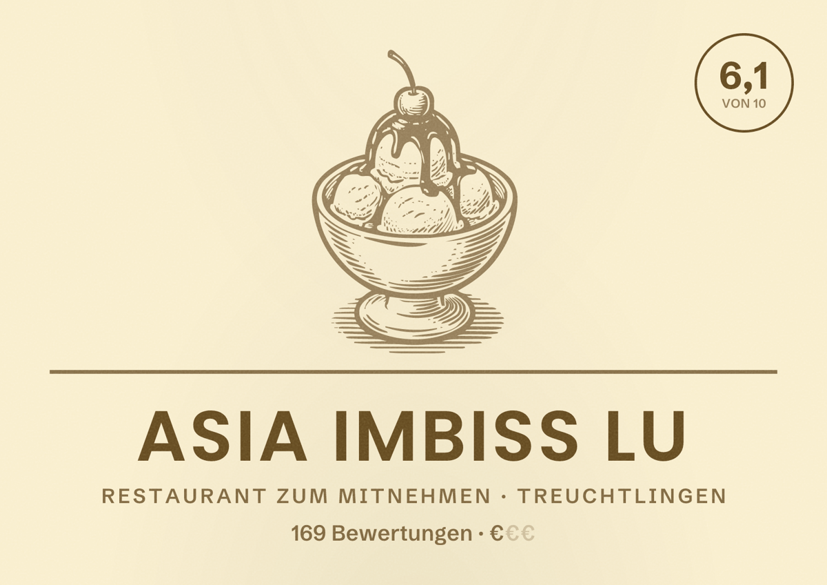 Illustriertes Poster von Asia Imbiss Lu, Restaurant zum Mitnehmen in Treuchtlingen: Bewertung 6,1 von 10 aus 169 Bewertungen, Preisniveau €