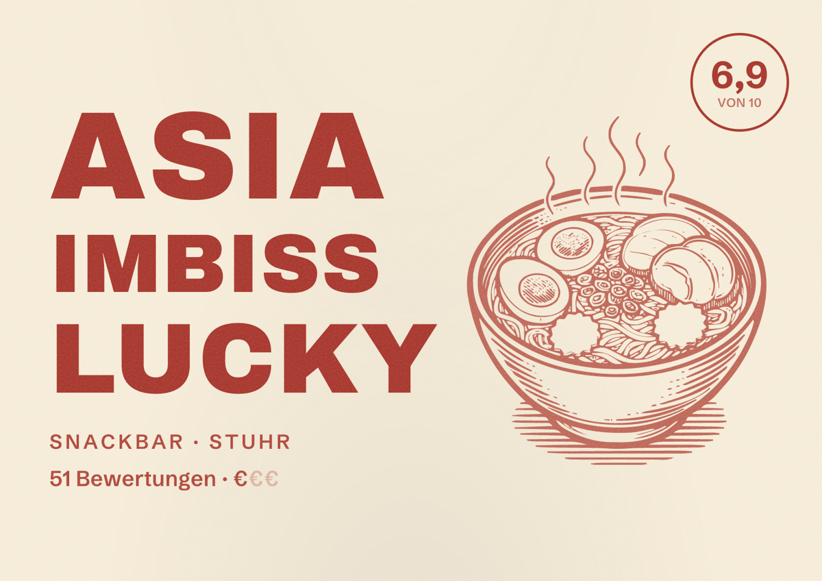 Illustriertes Poster von ASIA IMBISS Lucky, Snackbar in Stuhr: Bewertung 6,9 von 10 aus 51 Bewertungen, Preisniveau €