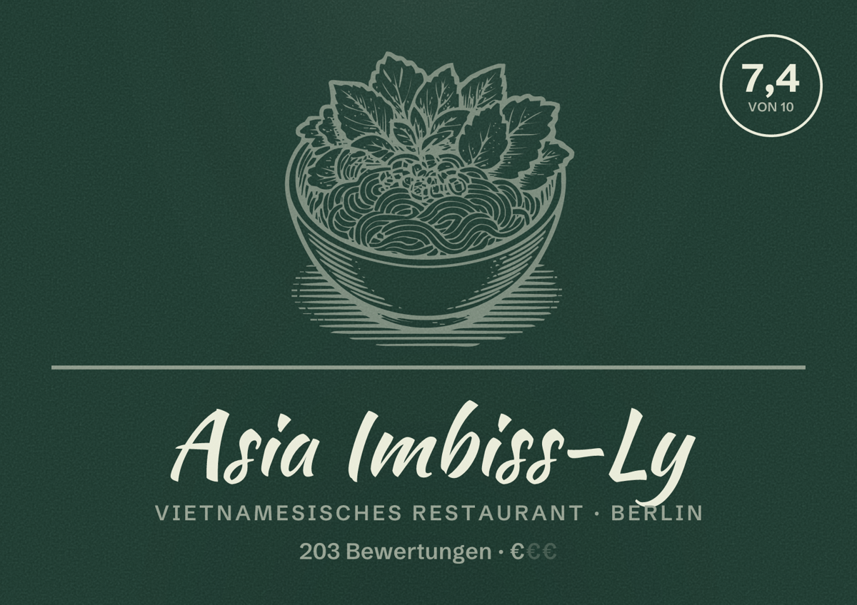 Illustriertes Poster von Asia Imbiss-Ly, Vietnamesisches Restaurant in Berlin: Bewertung 7,4 von 10 aus 203 Bewertungen, Preisniveau €