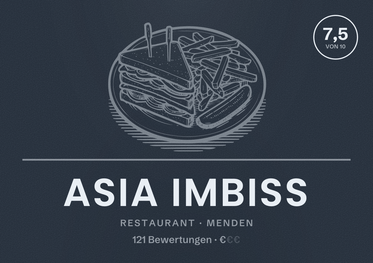 Illustriertes Poster von Asia Imbiss, Restaurant in Menden: Bewertung 7,5 von 10 aus 121 Bewertungen, Preisniveau €