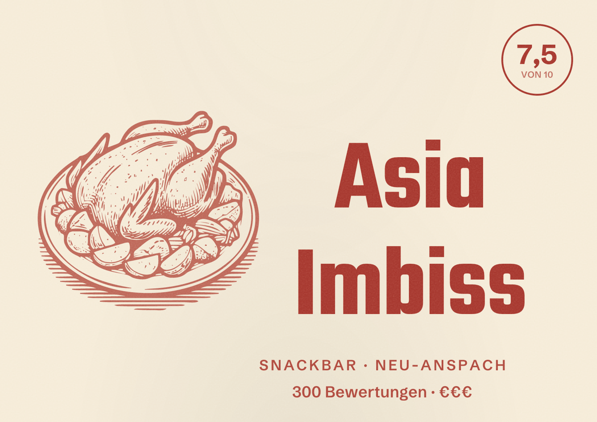 Illustriertes Poster von Asia Imbiss, Snackbar in Neu-Anspach: Bewertung 7,5 von 10 aus 300 Bewertungen, Preisniveau €€€