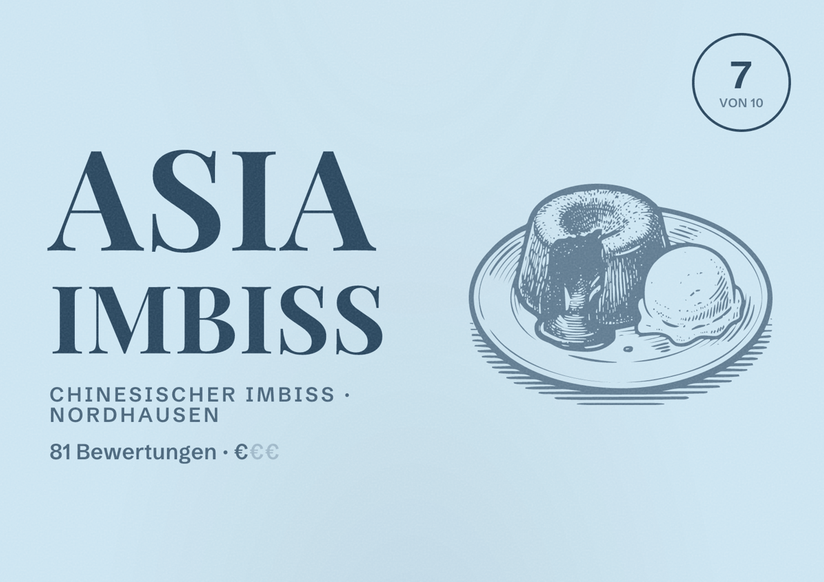 Illustriertes Poster von Asia Imbiss, Chinesischer Imbiss in Nordhausen: Bewertung 7 von 10 aus 81 Bewertungen, Preisniveau €