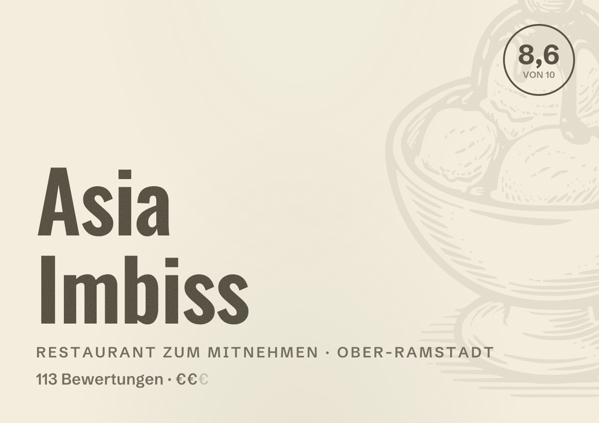 Illustriertes Poster von Asia Imbiss, Restaurant zum Mitnehmen in Ober-Ramstadt: Bewertung 8,6 von 10 aus 113 Bewertungen, Preisniveau €€