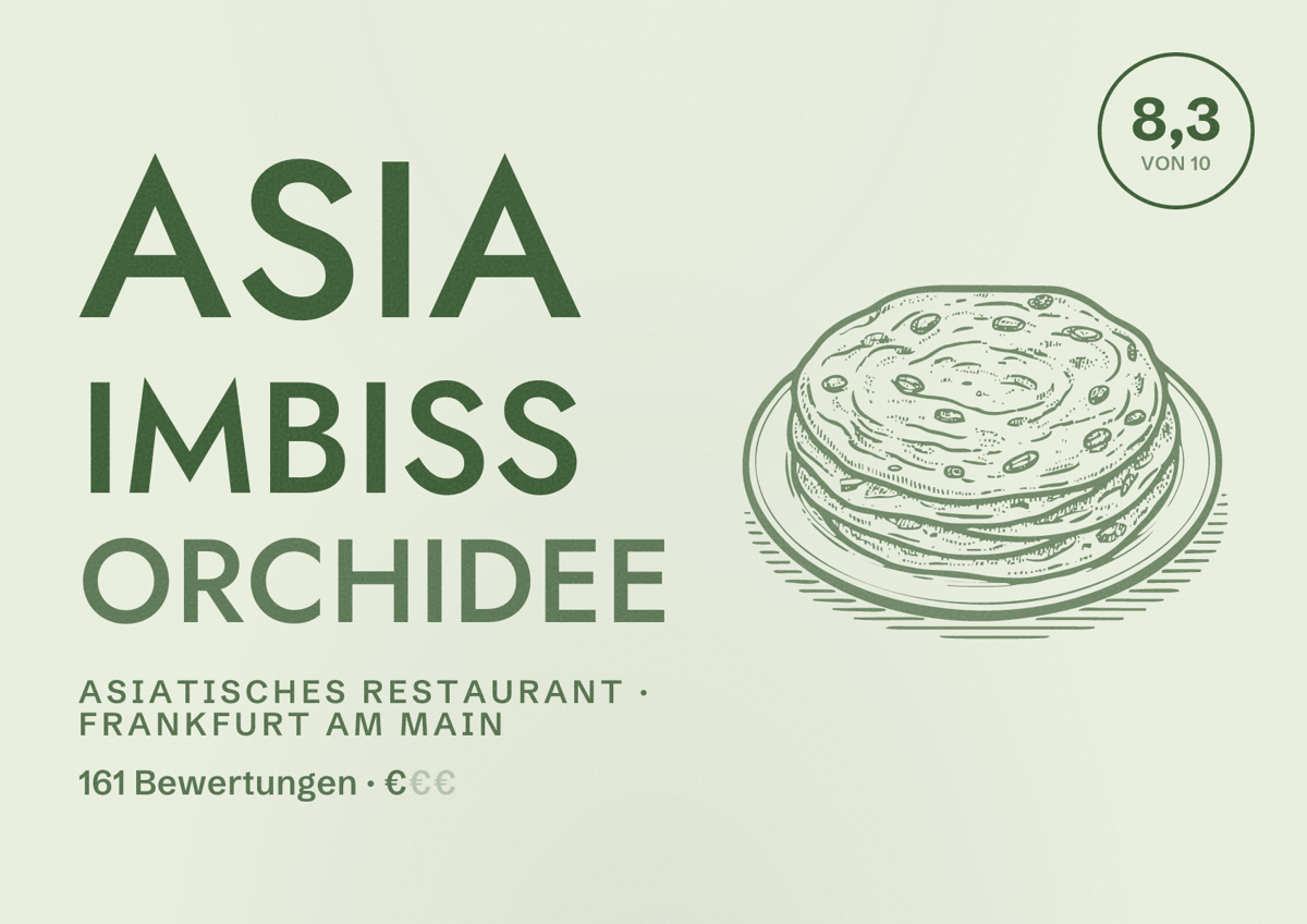 Illustriertes Poster von Asia Imbiss Orchidee, Asiatisches Restaurant in Frankfurt am Main: Bewertung 8,3 von 10 aus 161 Bewertungen, Preisniveau €