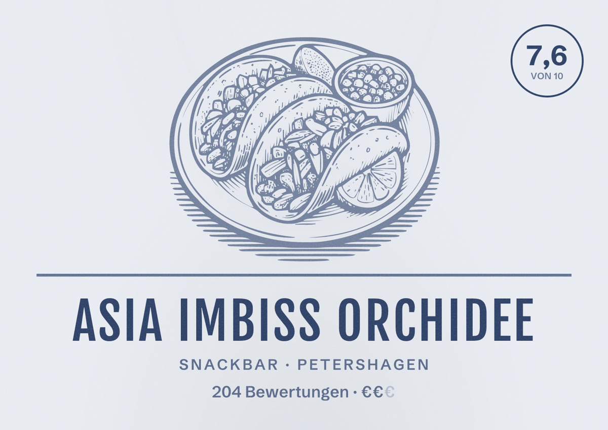 Illustriertes Poster von Asia Imbiss Orchidee, Snackbar in Petershagen: Bewertung 7,6 von 10 aus 204 Bewertungen, Preisniveau €€
