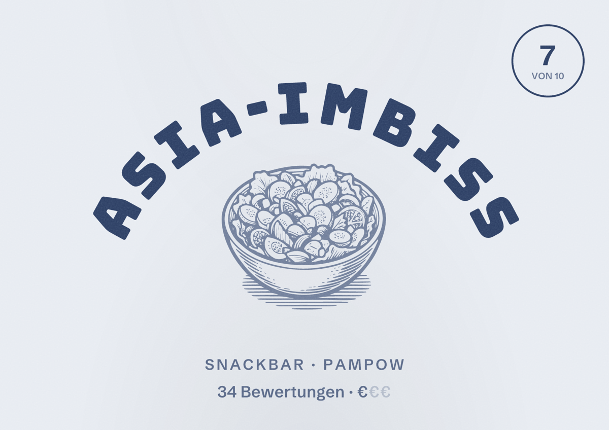 Illustriertes Poster von Asia-Imbiss, Snackbar in Pampow: Bewertung 7 von 10 aus 34 Bewertungen, Preisniveau €