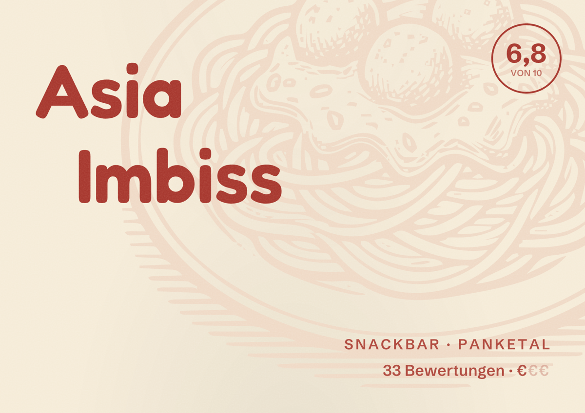 Illustriertes Poster von Asia Imbiss, Snackbar in Panketal: Bewertung 6,8 von 10 aus 33 Bewertungen, Preisniveau €
