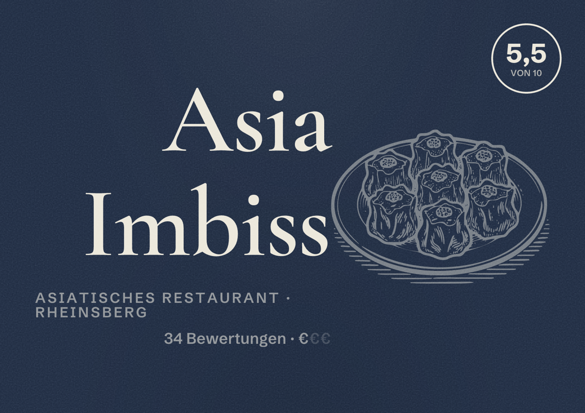 Illustriertes Poster von Asia Imbiss, Asiatisches Restaurant in Rheinsberg: Bewertung 5,5 von 10 aus 34 Bewertungen, Preisniveau €