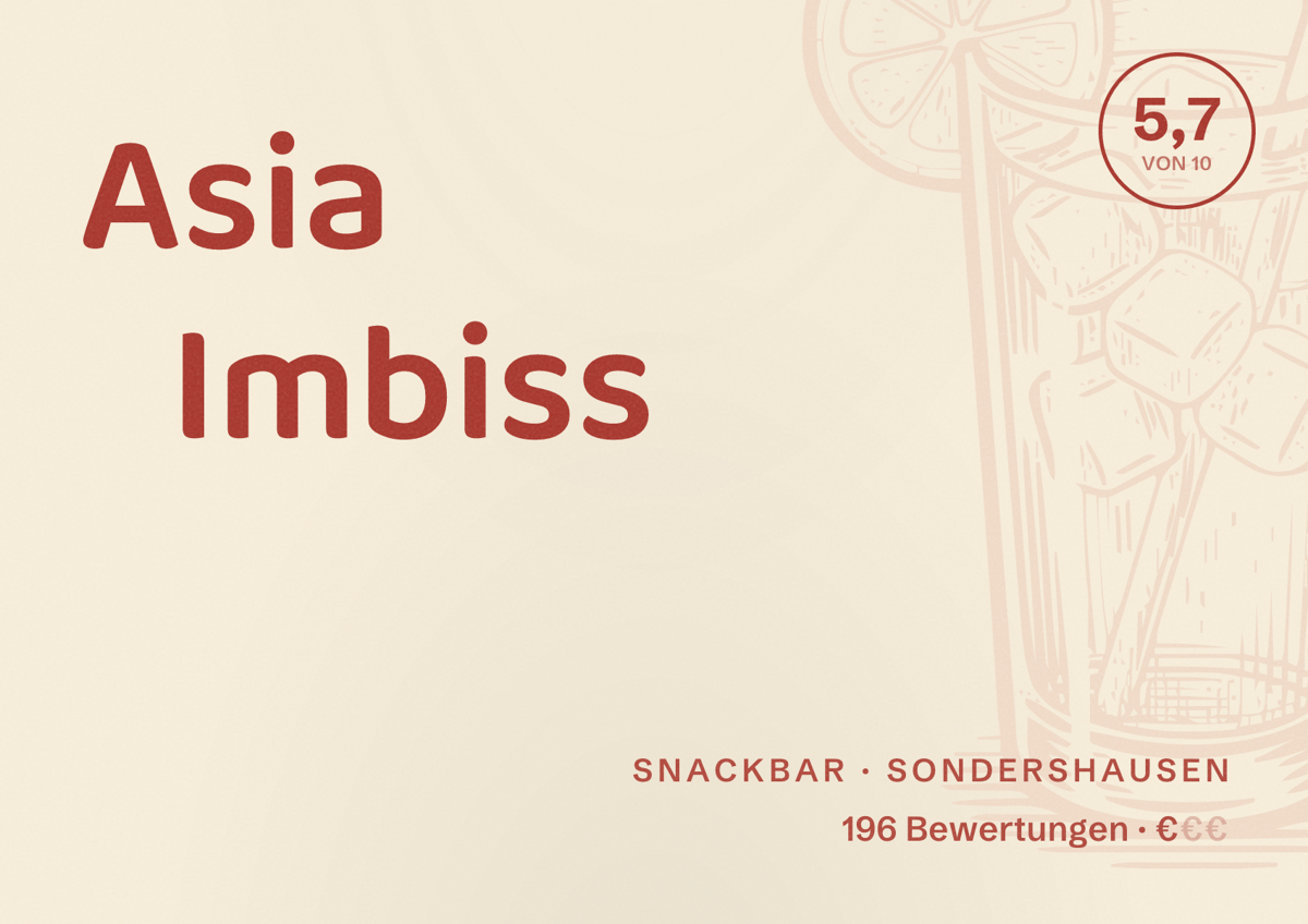 Illustriertes Poster von Asia Imbiss, Snackbar in Sondershausen: Bewertung 5,7 von 10 aus 196 Bewertungen, Preisniveau €