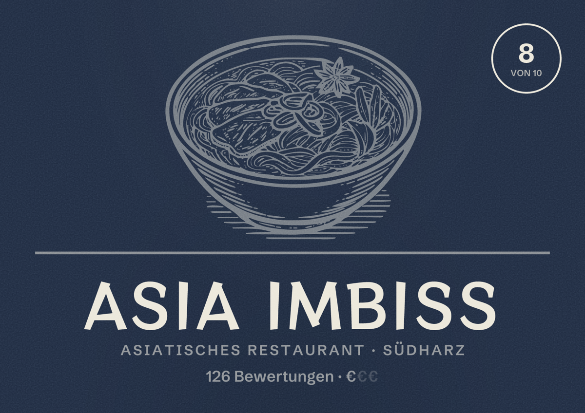 Illustriertes Poster von Asia Imbiss, Asiatisches Restaurant in Südharz: Bewertung 8 von 10 aus 126 Bewertungen, Preisniveau €