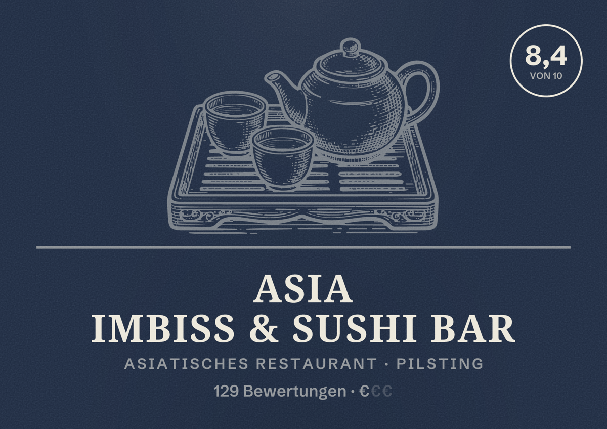 Illustriertes Poster von Asia imbiss & Sushi Bar, Asiatisches Restaurant in Pilsting: Bewertung 8,4 von 10 aus 129 Bewertungen, Preisniveau €