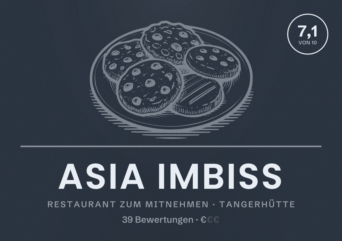 Illustriertes Poster von Asia Imbiss, Restaurant zum Mitnehmen in Tangerhütte: Bewertung 7,1 von 10 aus 39 Bewertungen, Preisniveau €