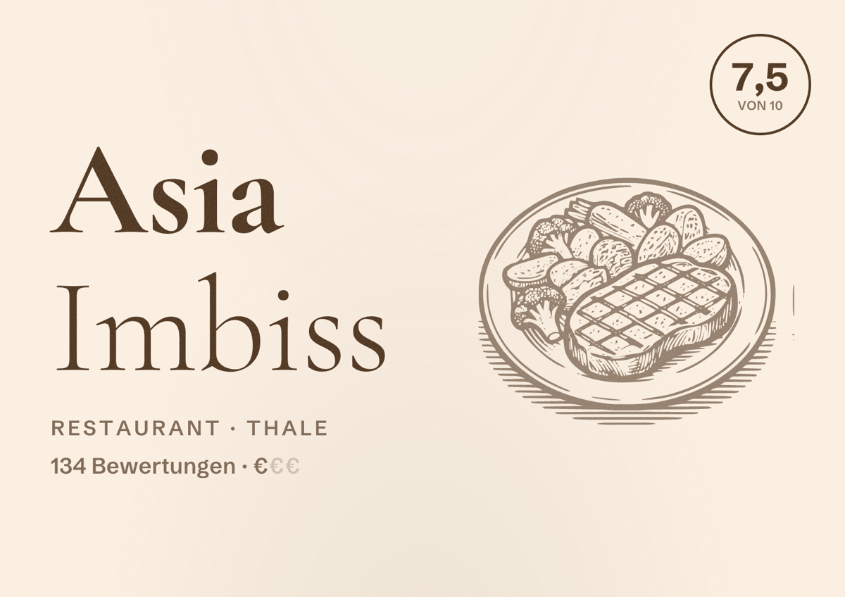 Illustriertes Poster von Asia Imbiss, Restaurant in Thale: Bewertung 7,5 von 10 aus 134 Bewertungen, Preisniveau €