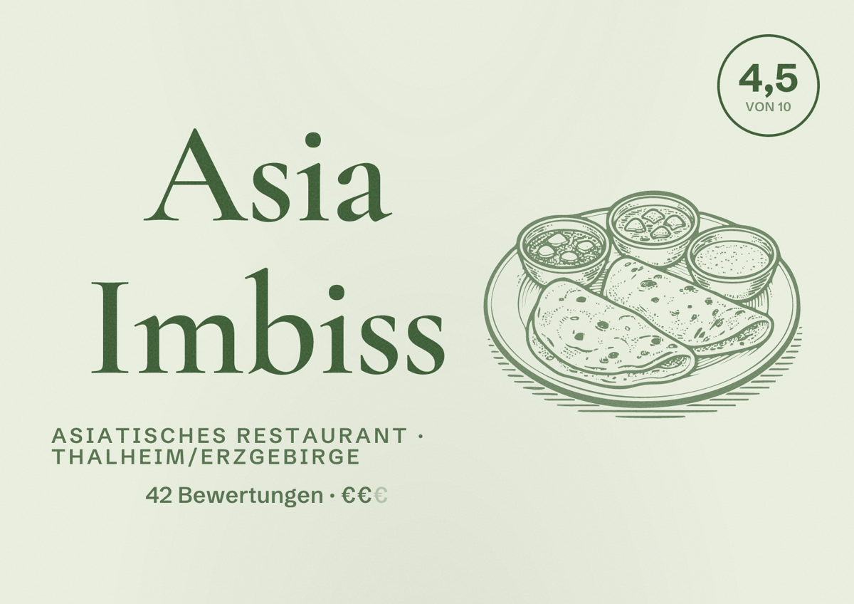 Illustriertes Poster von Asia Imbiss, Asiatisches Restaurant in Thalheim/Erzgebirge: Bewertung 4,5 von 10 aus 42 Bewertungen, Preisniveau €€