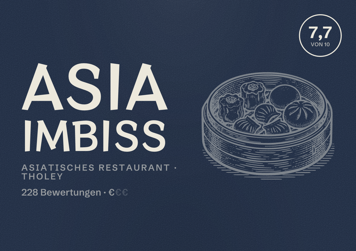 Illustriertes Poster von Asia Imbiss, Asiatisches Restaurant in Tholey: Bewertung 7,7 von 10 aus 228 Bewertungen, Preisniveau €