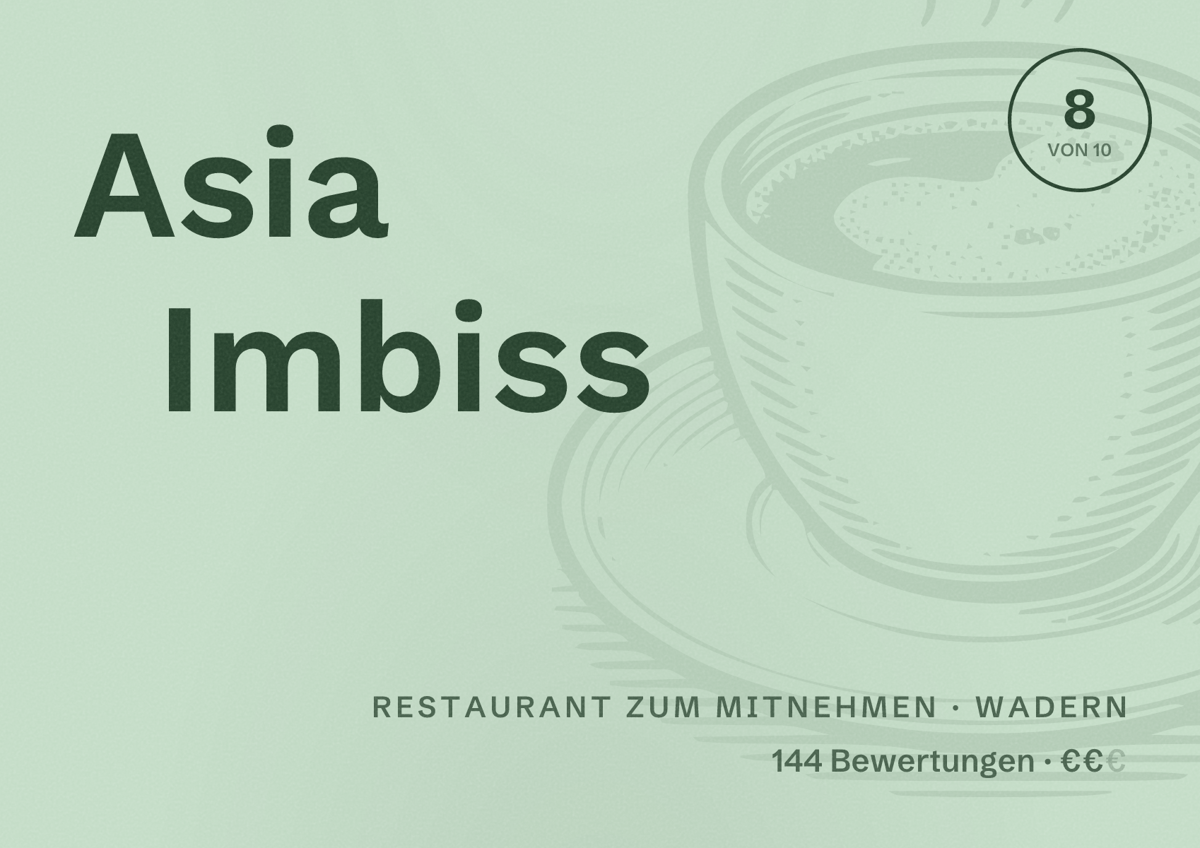 Illustriertes Poster von Asia Imbiss, Restaurant zum Mitnehmen in Wadern: Bewertung 8 von 10 aus 144 Bewertungen, Preisniveau €€