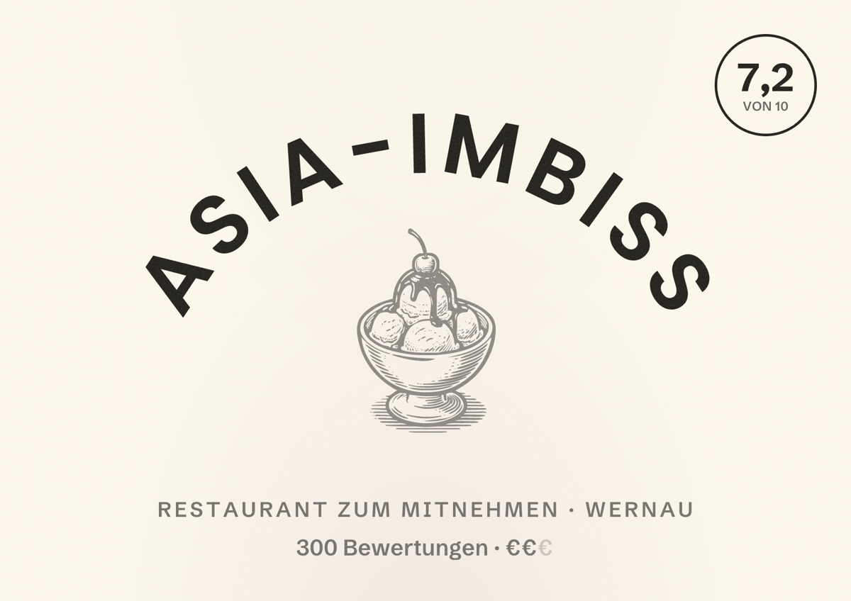 Illustriertes Poster von Asia-Imbiss, Restaurant zum Mitnehmen in Wernau: Bewertung 7,2 von 10 aus 300 Bewertungen, Preisniveau €€