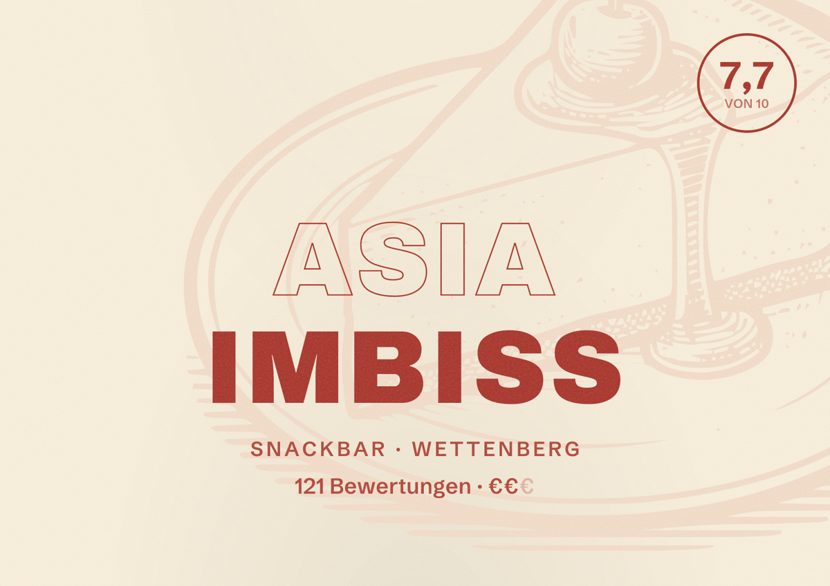 Illustriertes Poster von Asia Imbiss, Snackbar in Wettenberg: Bewertung 7,7 von 10 aus 121 Bewertungen, Preisniveau €€
