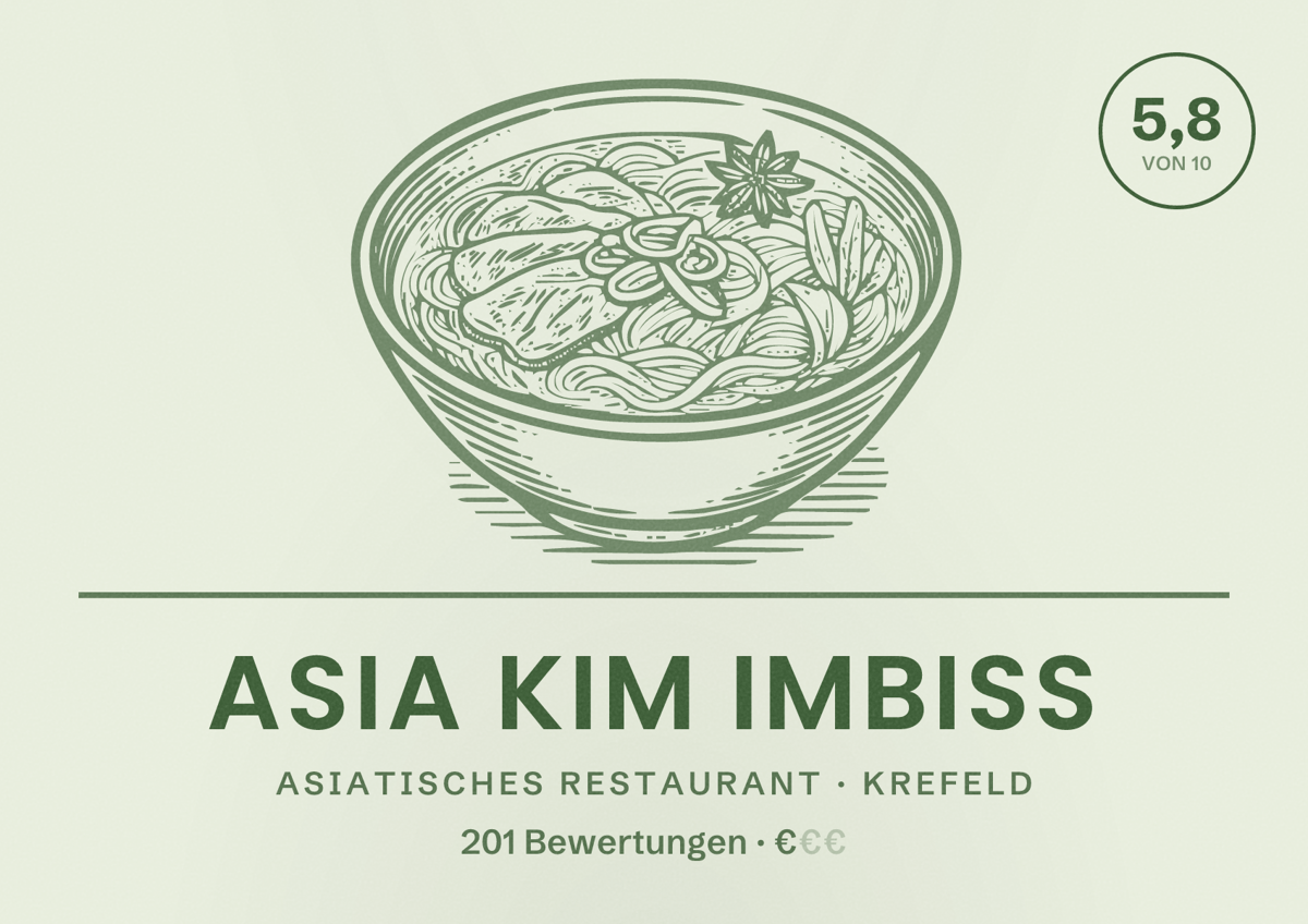 Illustriertes Poster von Asia Kim Imbiss, Asiatisches Restaurant in Krefeld: Bewertung 5,8 von 10 aus 201 Bewertungen, Preisniveau €