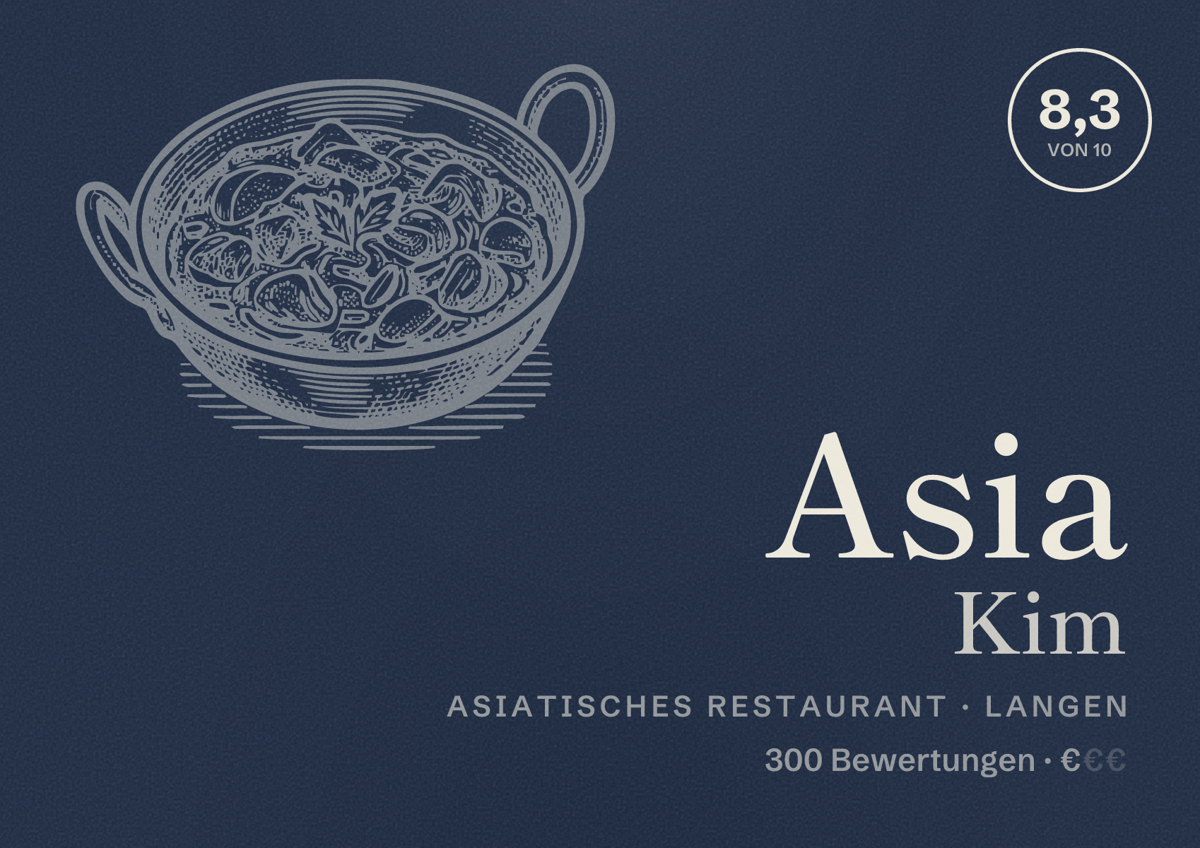 Illustriertes Poster von Asia Kim, Asiatisches Restaurant in Langen: Bewertung 8,3 von 10 aus 300 Bewertungen, Preisniveau €