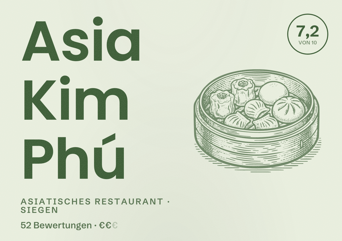 Illustriertes Poster von Asia Kim Phú, Asiatisches Restaurant in Siegen: Bewertung 7,2 von 10 aus 52 Bewertungen, Preisniveau €€