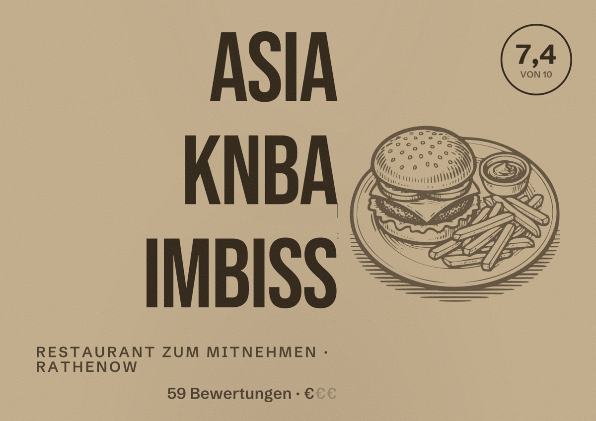 Illustriertes Poster von Asia knba imbiss, Restaurant zum Mitnehmen in Rathenow: Bewertung 7,4 von 10 aus 59 Bewertungen, Preisniveau €