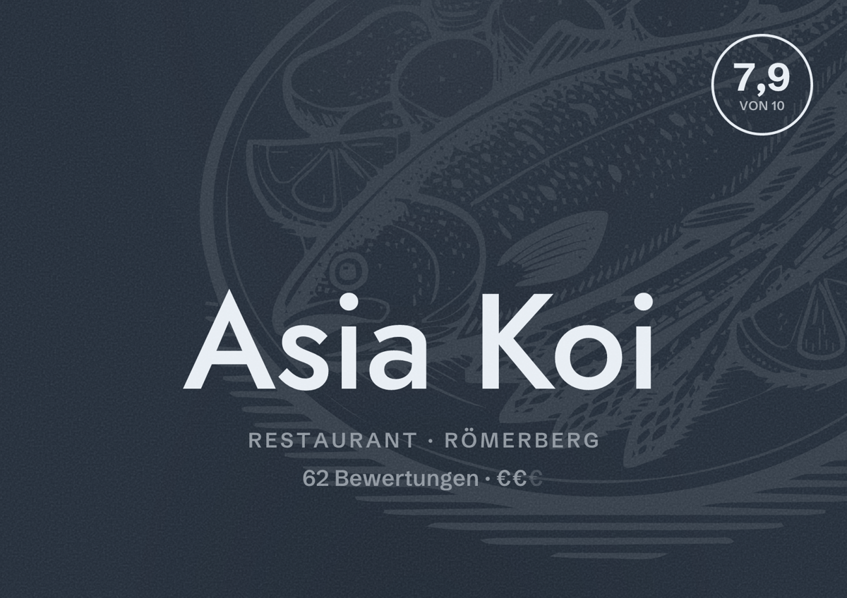 Illustriertes Poster von Asia Koi, Restaurant in Römerberg: Bewertung 7,9 von 10 aus 62 Bewertungen, Preisniveau €€