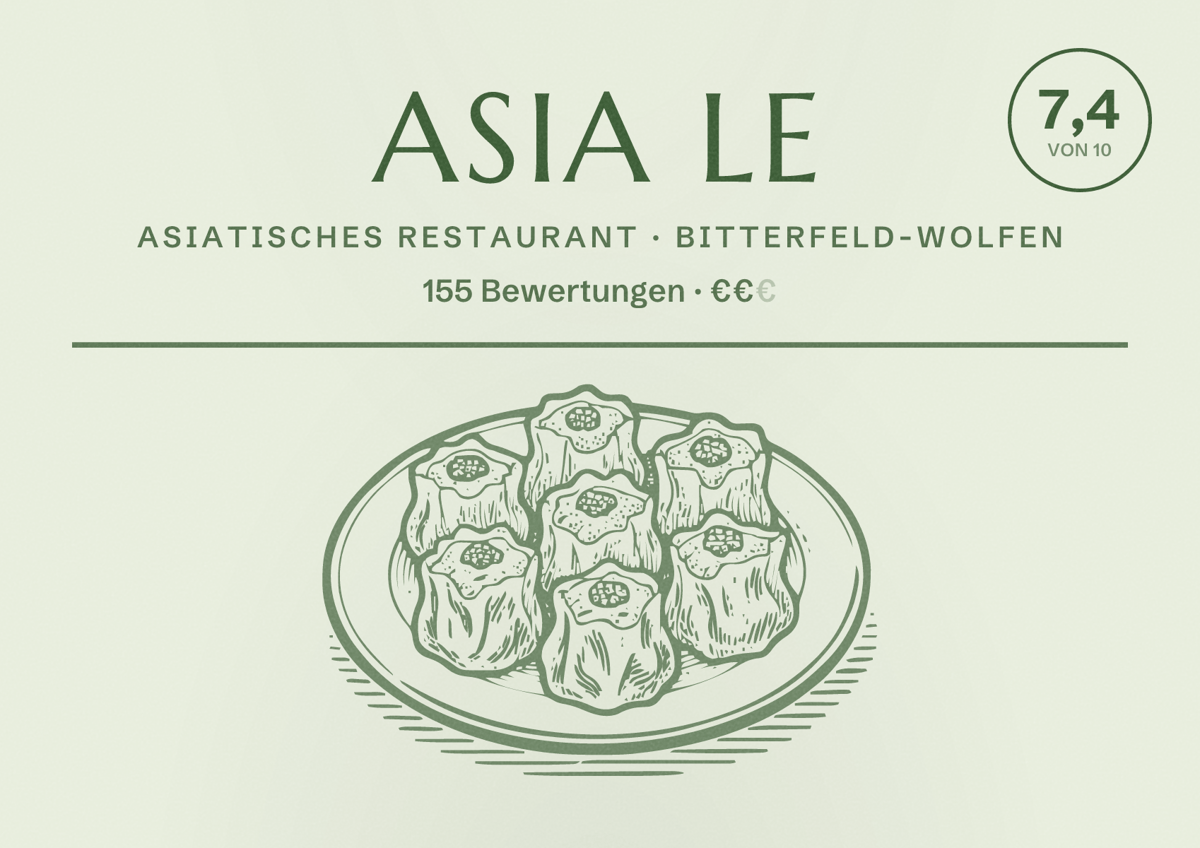 Illustriertes Poster von ASIA LE, Asiatisches Restaurant in Bitterfeld-Wolfen: Bewertung 7,4 von 10 aus 155 Bewertungen, Preisniveau €€