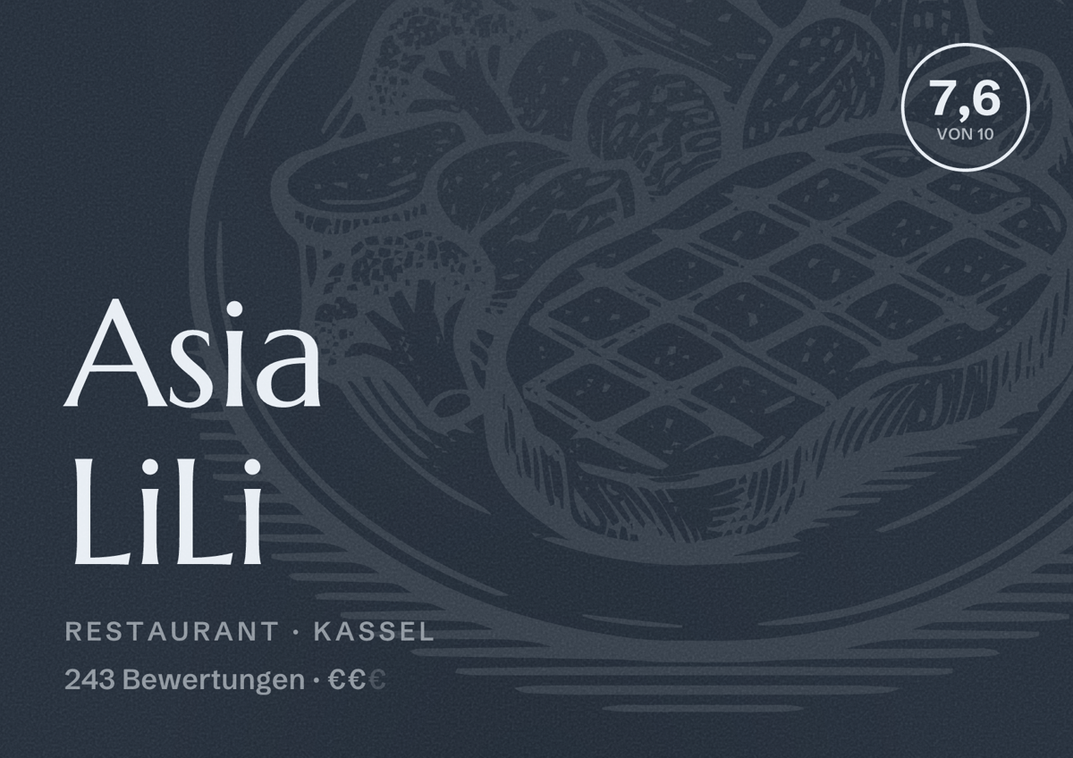 Illustriertes Poster von Asia LiLi, Restaurant in Kassel: Bewertung 7,6 von 10 aus 243 Bewertungen, Preisniveau €€