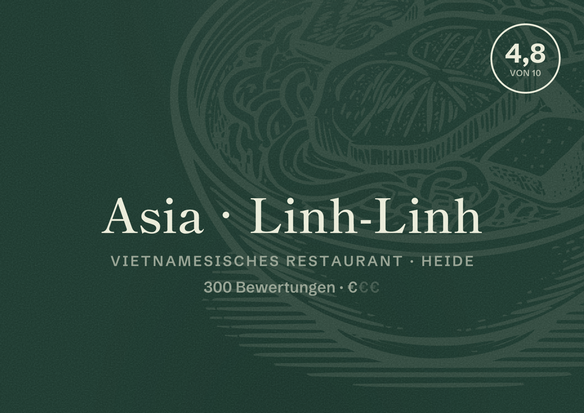 Illustriertes Poster von Asia Linh-Linh, Vietnamesisches Restaurant in Heide: Bewertung 4,8 von 10 aus 300 Bewertungen, Preisniveau €