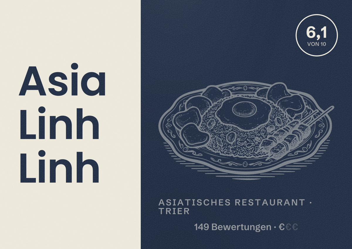 Illustriertes Poster von Asia Linh Linh, Asiatisches Restaurant in Trier: Bewertung 6,1 von 10 aus 149 Bewertungen, Preisniveau €