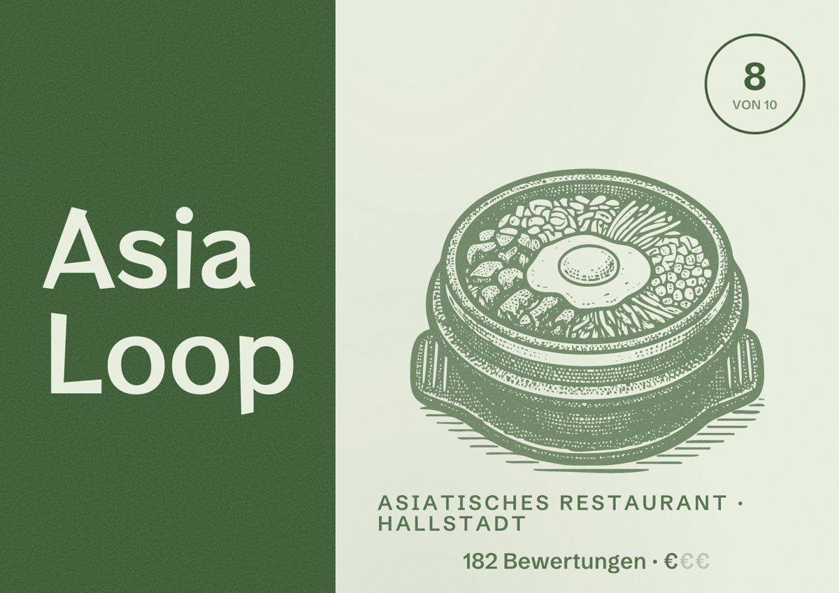 Illustriertes Poster von Asia Loop, Asiatisches Restaurant in Hallstadt: Bewertung 8 von 10 aus 182 Bewertungen, Preisniveau €