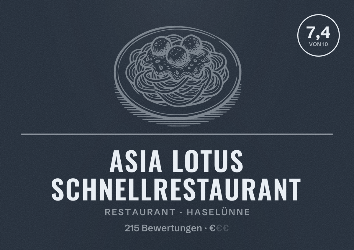 Illustriertes Poster von Asia Lotus Schnellrestaurant, Restaurant in Haselünne: Bewertung 7,4 von 10 aus 215 Bewertungen, Preisniveau €