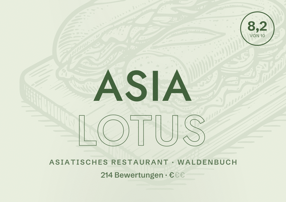 Illustriertes Poster von Asia Lotus, Asiatisches Restaurant in Waldenbuch: Bewertung 8,2 von 10 aus 214 Bewertungen, Preisniveau €