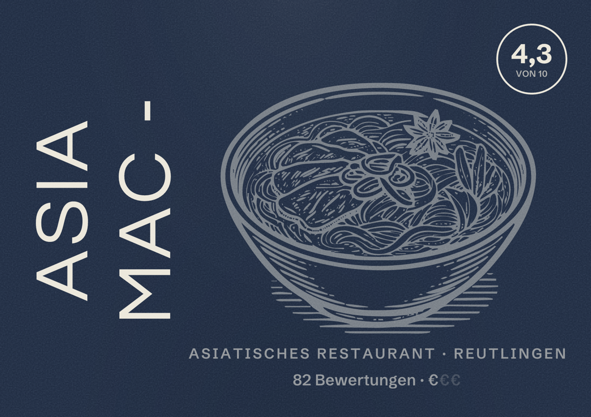 Illustriertes Poster von Asia Mac -, Asiatisches Restaurant in Reutlingen: Bewertung 4,3 von 10 aus 82 Bewertungen, Preisniveau €
