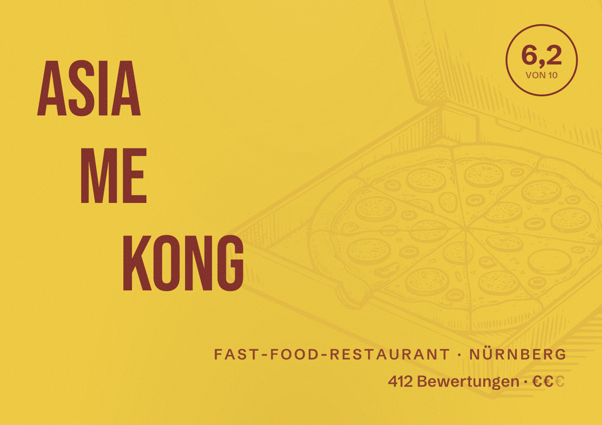 Illustriertes Poster von Asia Me Kong, Fast-Food-Restaurant in Nürnberg: Bewertung 6,2 von 10 aus 412 Bewertungen, Preisniveau €€