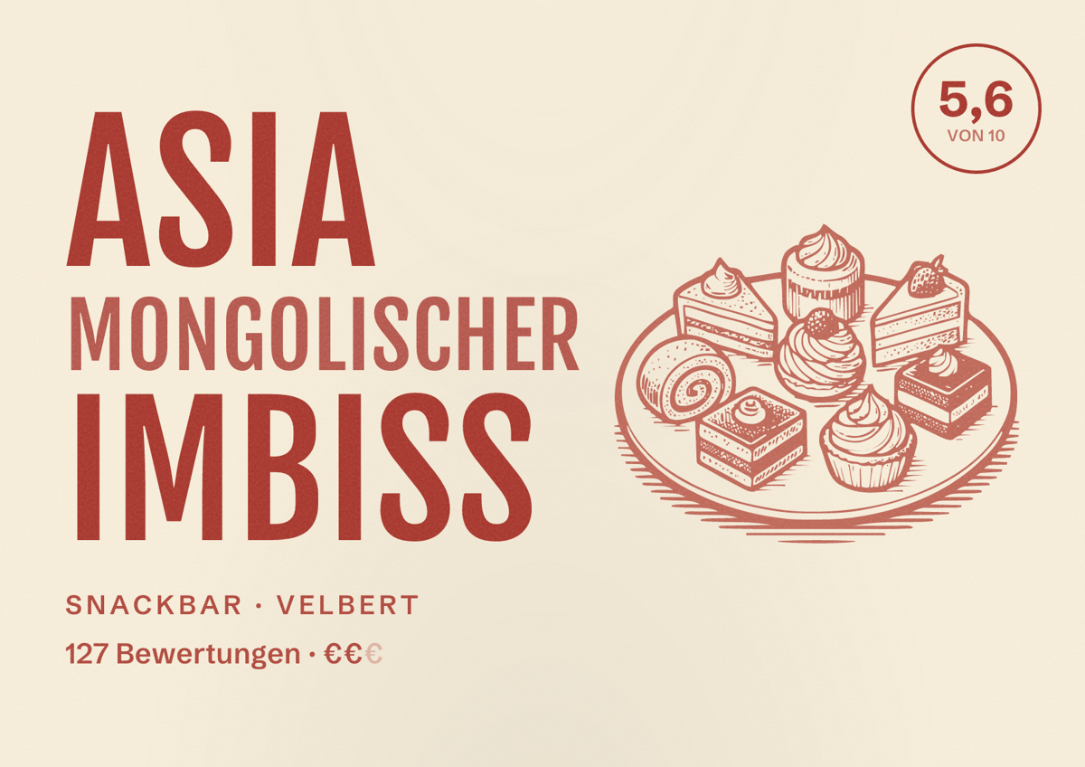 Illustriertes Poster von Asia Mongolischer Imbiss, Snackbar in Velbert: Bewertung 5,6 von 10 aus 127 Bewertungen, Preisniveau €€