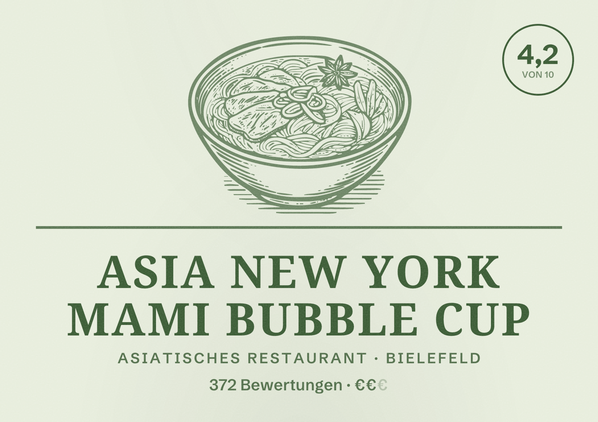 Illustriertes Poster von Asia New York Mami Bubble Cup, Asiatisches Restaurant in Bielefeld: Bewertung 4,2 von 10 aus 372 Bewertungen, Preisniveau €€