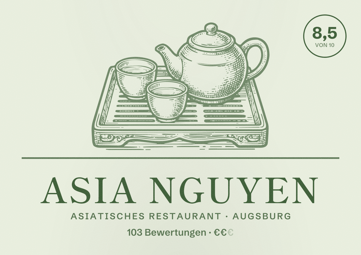Illustriertes Poster von Asia Nguyen, Asiatisches Restaurant in Augsburg: Bewertung 8,5 von 10 aus 103 Bewertungen, Preisniveau €€